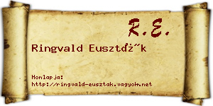 Ringvald Euszták névjegykártya
